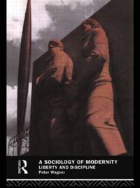 Bokomslag for "A Sociology of Modernity"