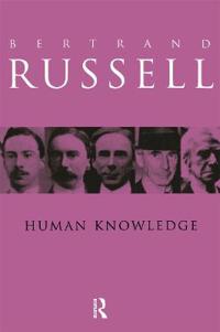 Human Knowledge: Its Scope and Value