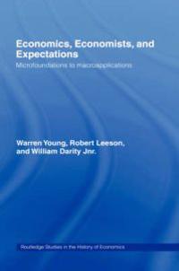 Economics, Economists and Expectations