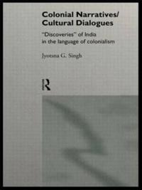 Colonial Narratives/Cultural Dialogues