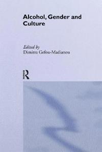 Alcohol, Gender and Culture