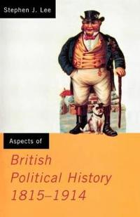 Bokomslag för "Aspects of British Political History 1815-1914"