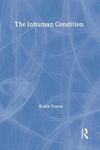 The Inhuman Condition