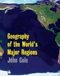Bokomslag för "Geography of the World's Major Regions"