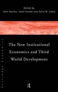 Kirjan kansi "The New Institutional Economics and Third World Development"