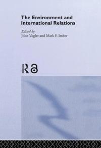 The Environment and International Relations
