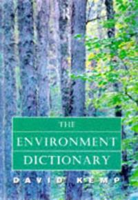 The Environment Dictionary
