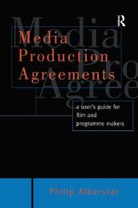 Media Production Agreements