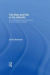 Bokomslag för "The Rise and Fall of the Afterlife"