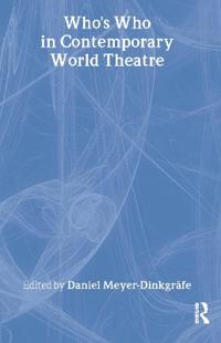 Bokomslag för "Who's Who in Contemporary World Theatre"
