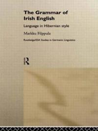 The Grammar of Irish English