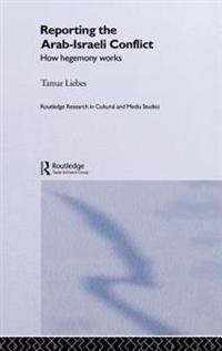 Reporting the Israeli-Arab Conflict