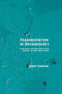 Fragmentation in Archaeology