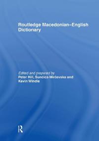 The Routledge Macedonian-English Dictionary
