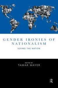 Kirjan kansi "Gender Ironies of Nationalism"