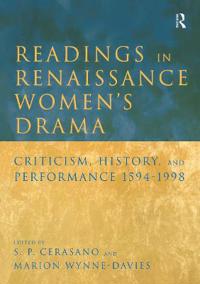 Readings in Renaissance Women's Drama
