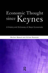Economic Thought Since Keynes