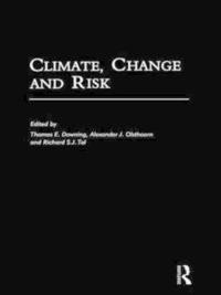 Climate, Change and Risk