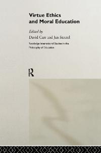 Virtue Ethics and Moral Education