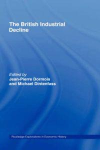 The British Industrial Decline