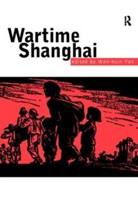 Bokomslag för "Wartime Shanghai"