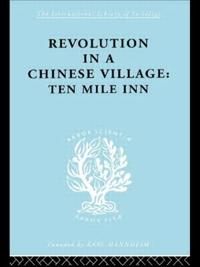 Revolution in a Chinese Village