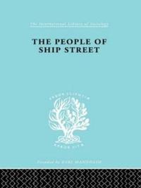 Bokomslag för "The People of Ship Street"