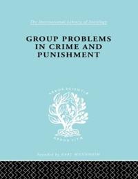 Group Problems in Crime and Punishment