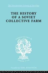 Bokomslag för "History of a Soviet Collective Farm"