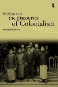 Bokomslag for "English and the Discourses of Colonialism"