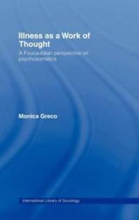Bokomslag för "Illness as a Work of Thought"