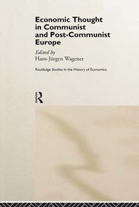 Bokomslag för "Economic Thought in Communist and Post-Communist Europe"