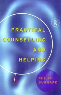 Practical Counselling and Helping