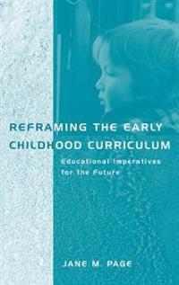 Bokomslag för "Reframing the Early Childhood Curriculum"