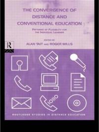 Bokomslag för "The Convergence of Distance and Conventional Education"