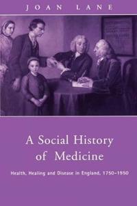 Kirjan kansi "A Social History of Medicine"