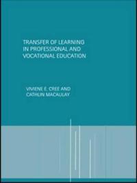 Bokomslag för "Transfer of Learning in Professional and Vocational Education"
