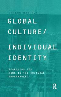 Bokomslag för "Global Culture/Individual Identity"