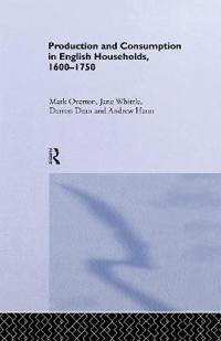 Bokomslag för "Production and Consumption in English Households 1600-1750"