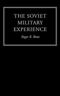 The Soviet Military Experience