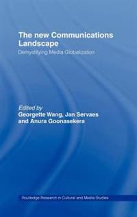 The New Communications Landscape