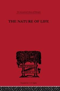 The Nature of Life