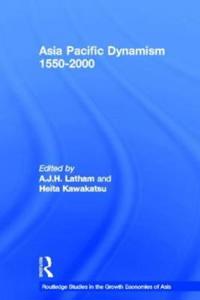 Asia Pacific Dynamism 1550-2000