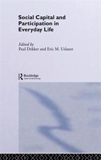 Bokomslag för "Social Capital and Participation in Everyday Life"