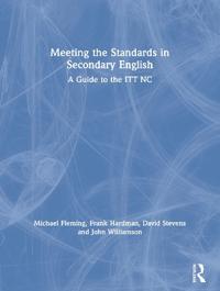 Meeting the Standards in Secondary English