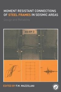 Bokomslag för "Moment Resistant Connections of Steel Frames in Seismic Areas"