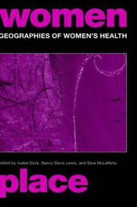 Geographies of Women's Health