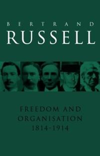Kirjan kansi "Freedom and Organisation, 1814-1914"