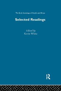 Early Sociology of Health and Illness