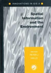 Bokomslag för "Spatial Information and the Environment"